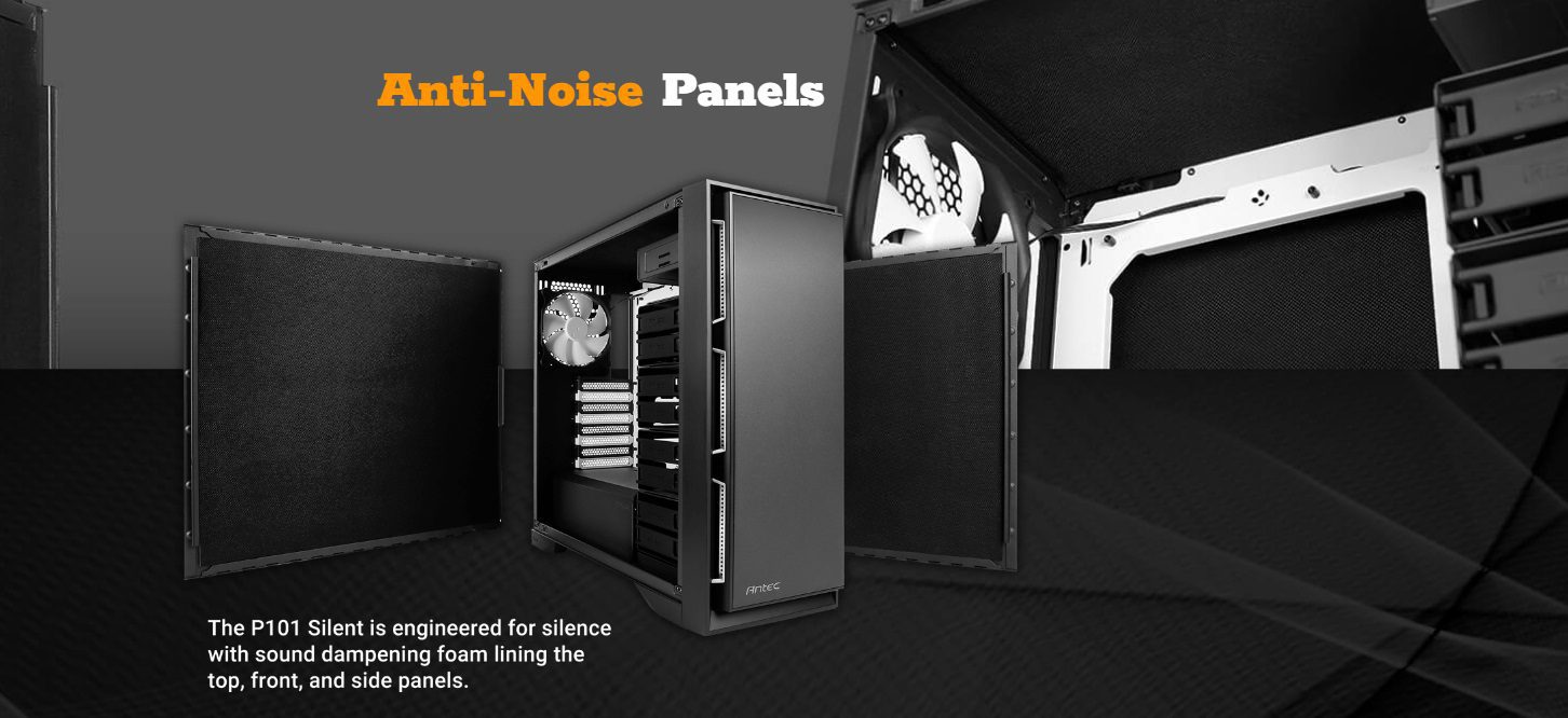 Antec P101 Silent Case